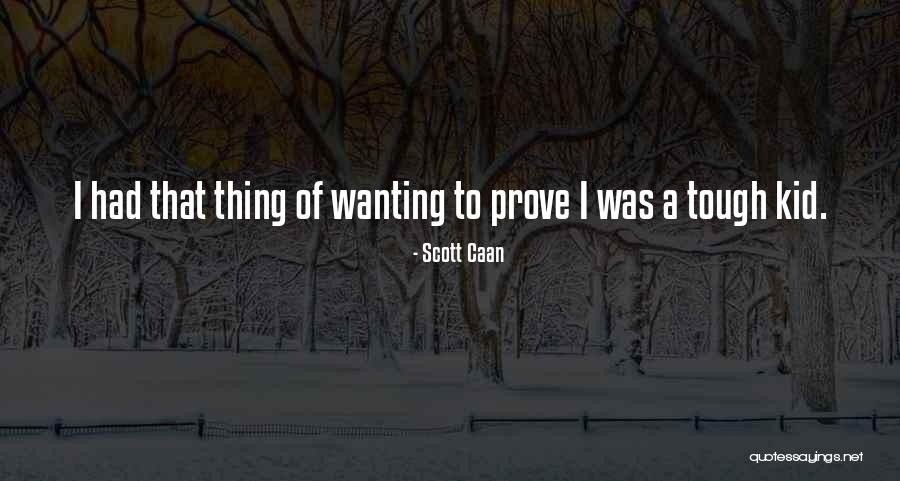 Opalo Azul Quotes By Scott Caan Opalo Azul Quotes By Scott Caan