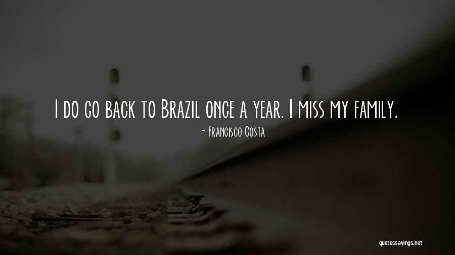 Opasni Mladezi Quotes By Francisco Costa Opasni Mladezi Quotes By Francisco Costa