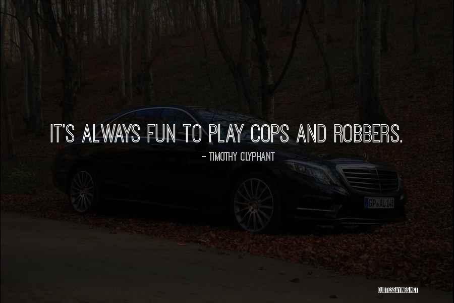 Opasno Me Radi Quotes By Timothy Olyphant Opasno Me Radi Quotes By Timothy Olyphant
