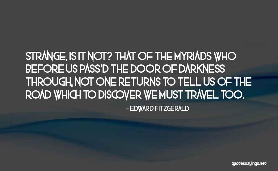 Opasno Te Quotes By Edward FitzGerald Opasno Te Quotes By Edward FitzGerald