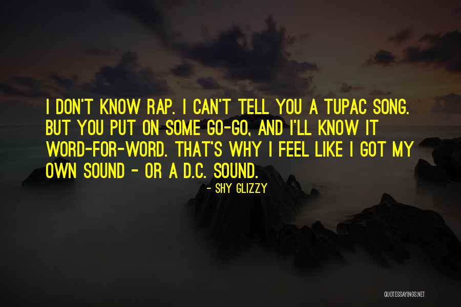 Opasno Te Quotes By Shy Glizzy Opasno Te Quotes By Shy Glizzy