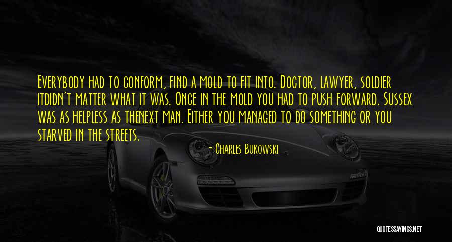 Opathy Quotes By Charles Bukowski Opathy Quotes By Charles Bukowski