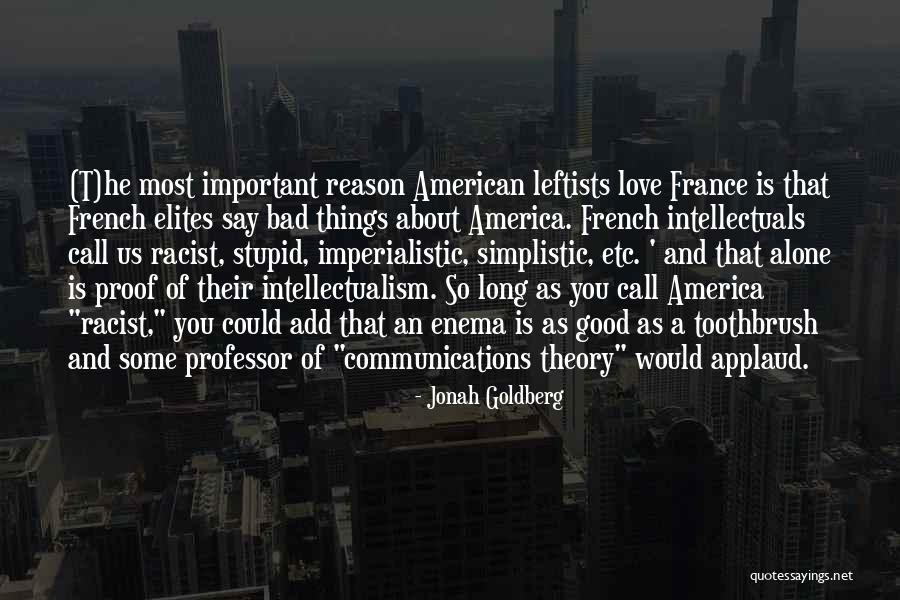 Opekane Quotes By Jonah Goldberg Opekane Quotes By Jonah Goldberg