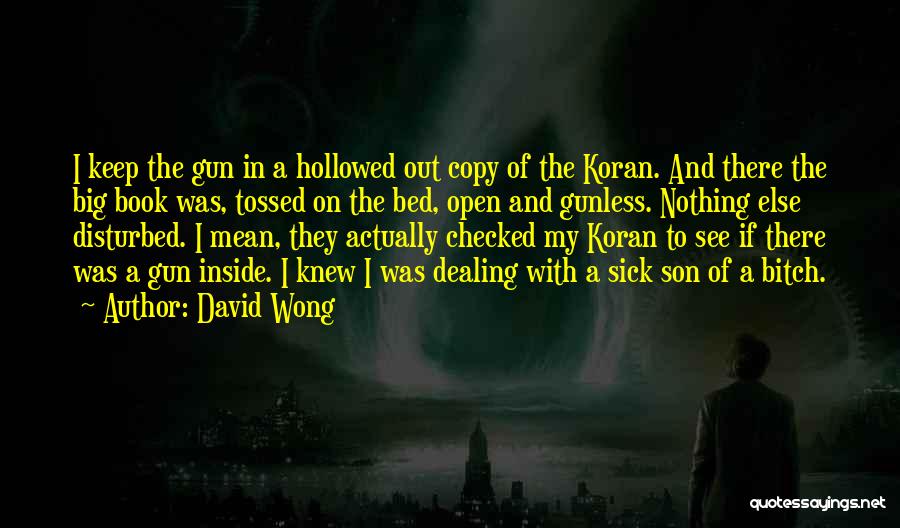 Open A Book Quotes By David Wong