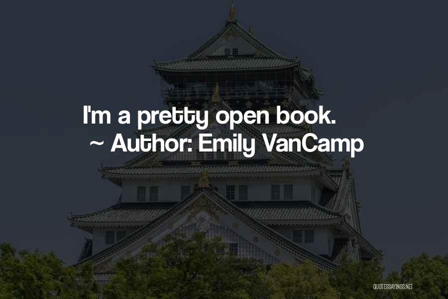 Open A Book Quotes By Emily VanCamp