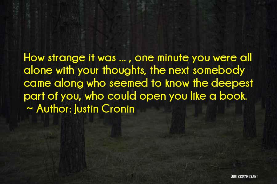 Open A Book Quotes By Justin Cronin