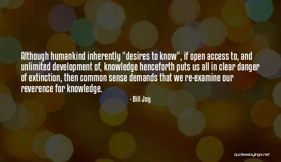 Open Access Quotes By Bill Joy Open Access Quotes By Bill Joy