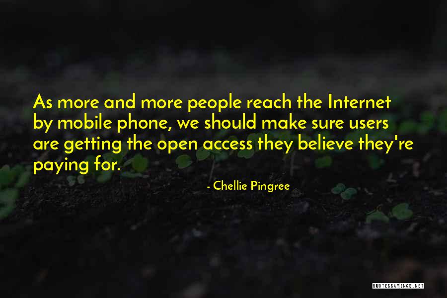 Open Access Quotes By Chellie Pingree