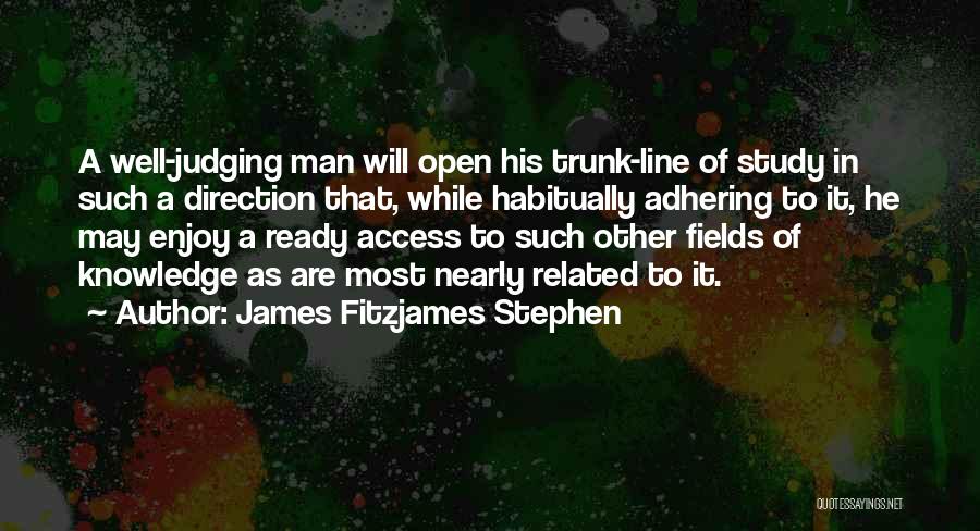 Open Access Quotes By James Fitzjames Stephen