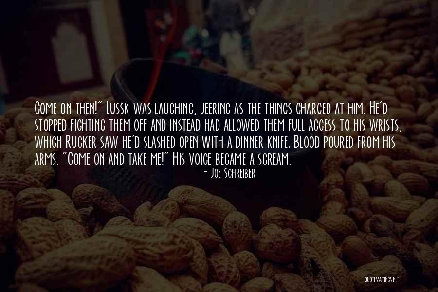 Open Access Quotes By Joe Schreiber Open Access Quotes By Joe Schreiber