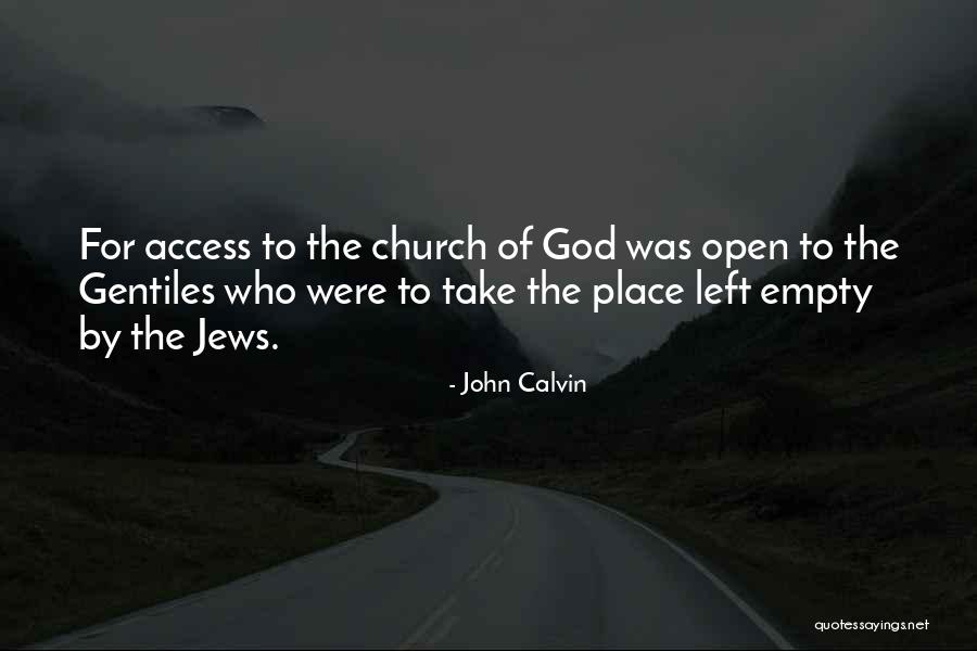 Open Access Quotes By John Calvin