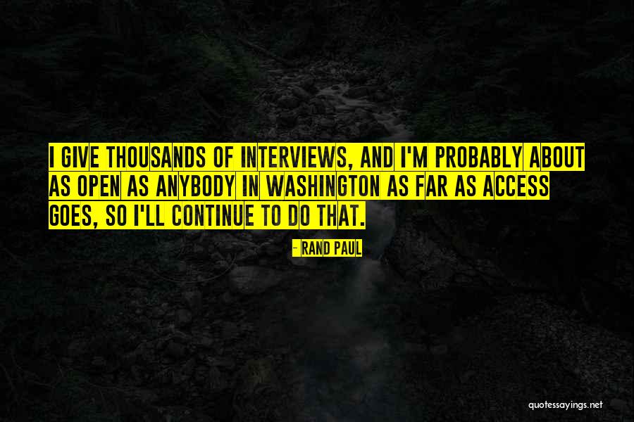 Open Access Quotes By Rand Paul Open Access Quotes By Rand Paul