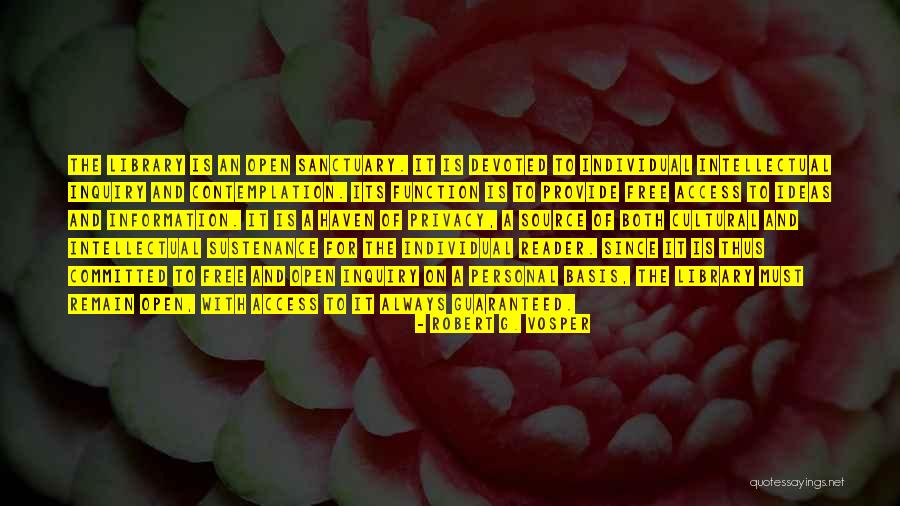 Open Access Quotes By Robert G. Vosper Open Access Quotes By Robert G. Vosper