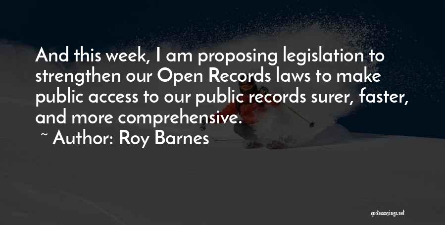 Open Access Quotes By Roy Barnes