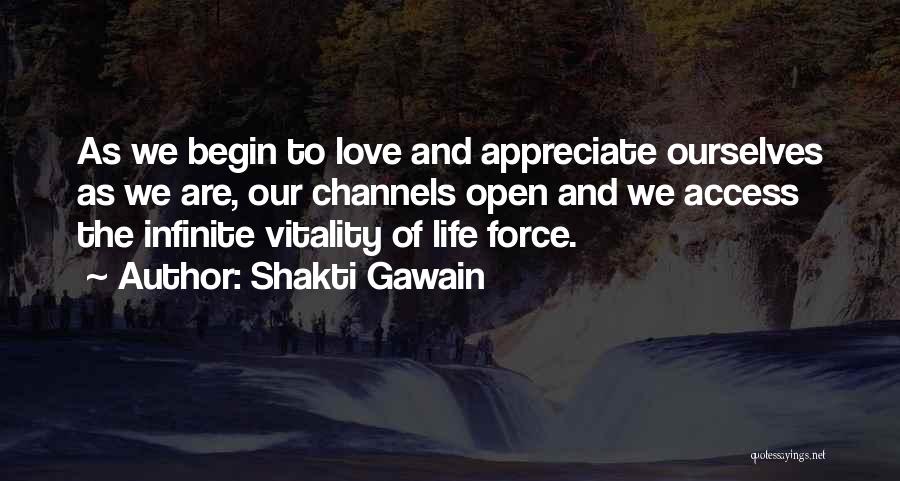 Open Access Quotes By Shakti Gawain