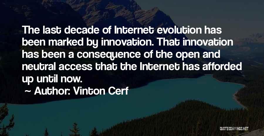 Open Access Quotes By Vinton Cerf