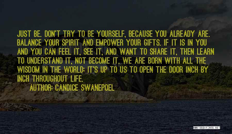 Open All Doors Quotes By Candice Swanepoel