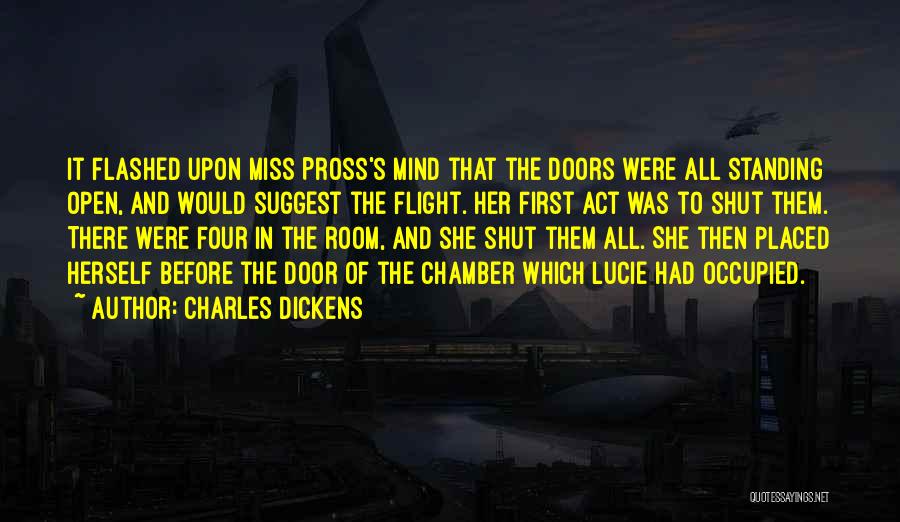 Open All Doors Quotes By Charles Dickens