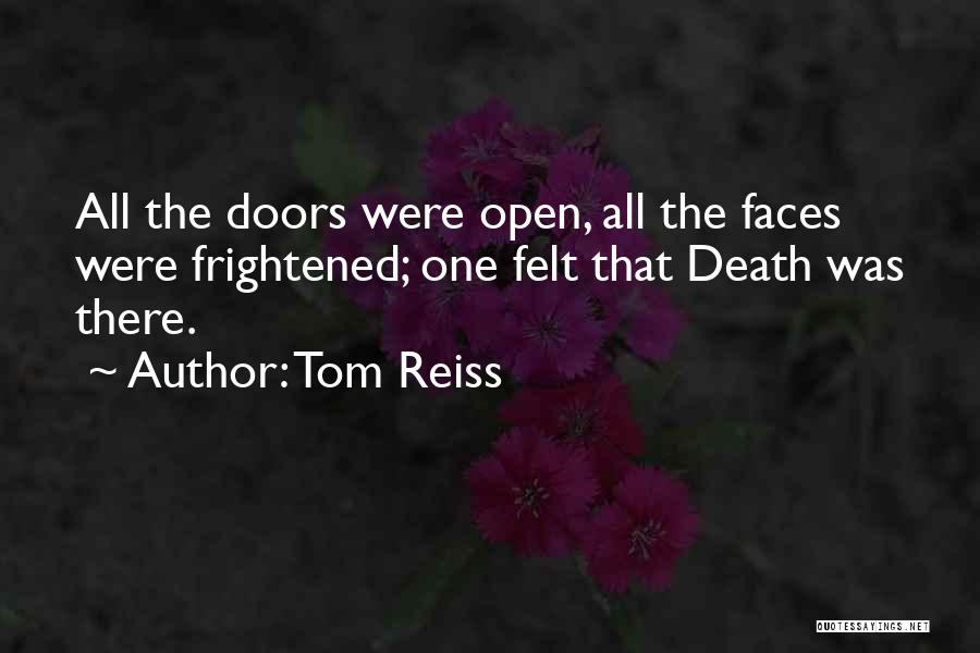 Open All Doors Quotes By Tom Reiss