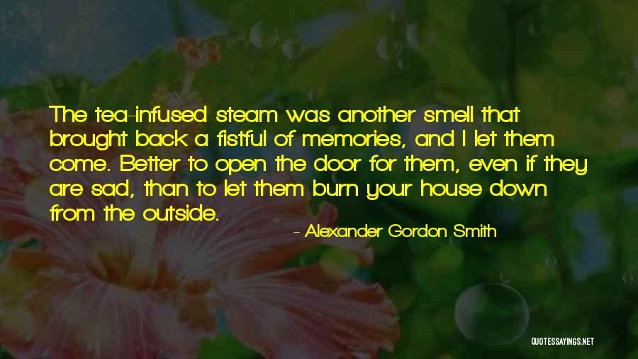 Open Another Door Quotes By Alexander Gordon Smith Open Another Door Quotes By Alexander Gordon Smith