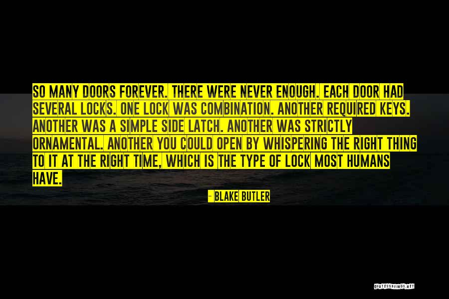 Open Another Door Quotes By Blake Butler Open Another Door Quotes By Blake Butler