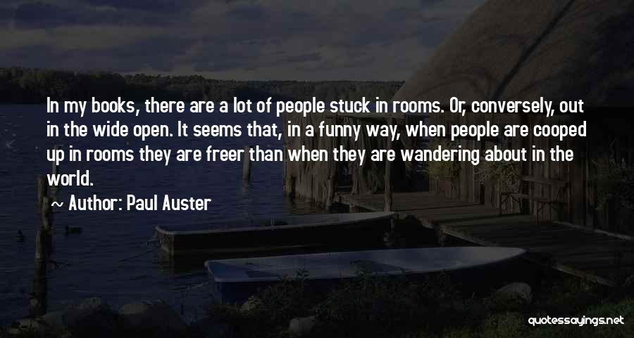 Open Book Quotes By Paul Auster
