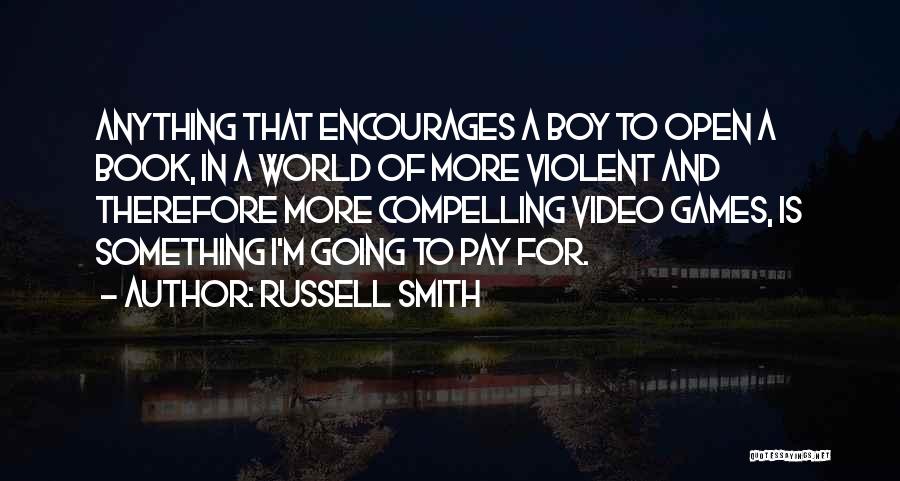 Open Book Quotes By Russell Smith