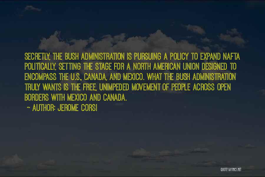 Open Borders Quotes By Jerome Corsi