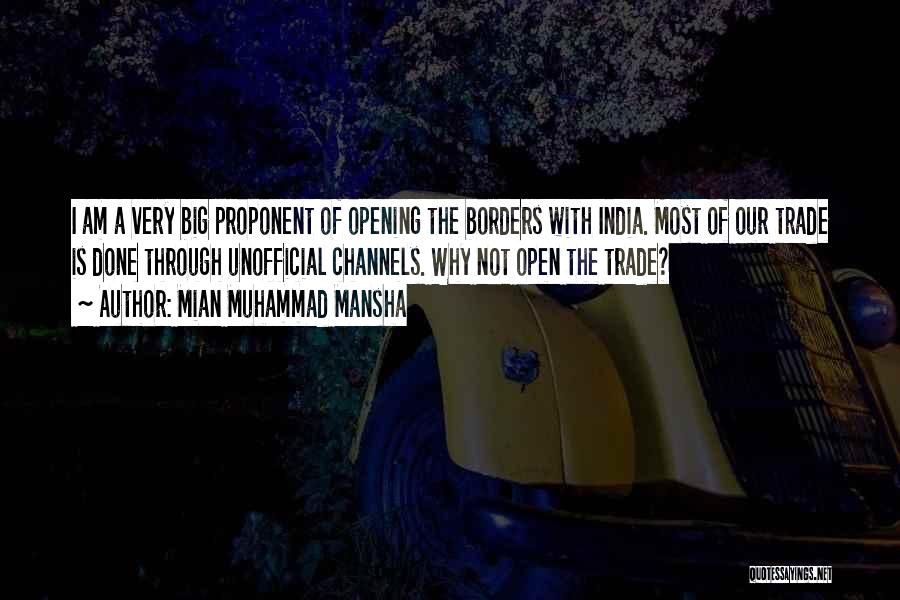 Open Borders Quotes By Mian Muhammad Mansha