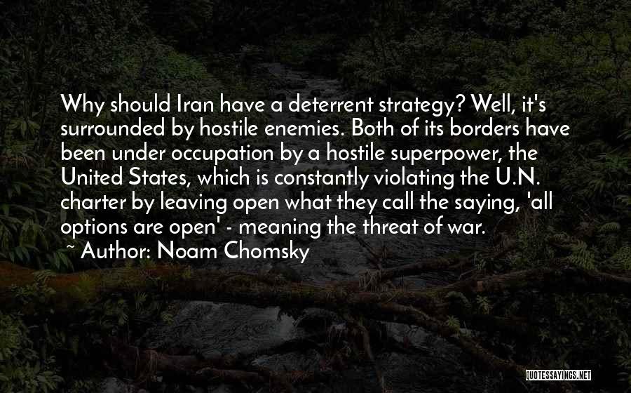 Open Borders Quotes By Noam Chomsky
