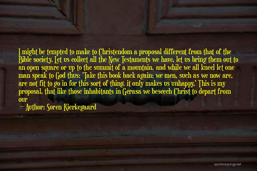 Open Borders Quotes By Soren Kierkegaard