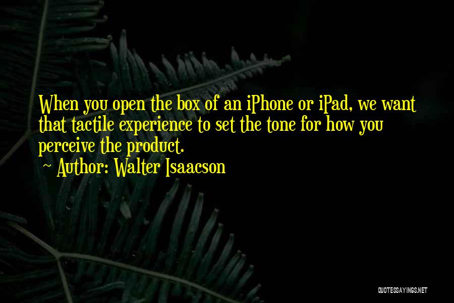 Open Box Quotes By Walter Isaacson