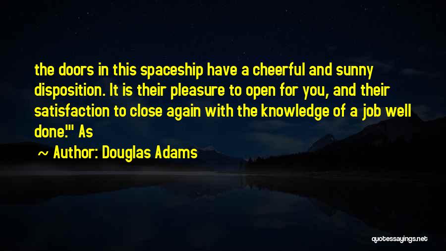 Open Close Quotes By Douglas Adams