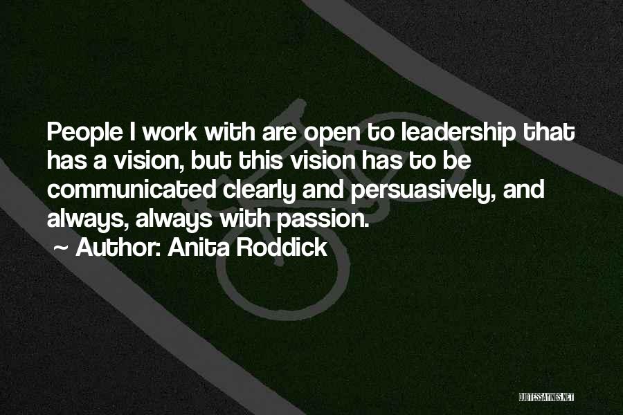Open Communication Quotes By Anita Roddick