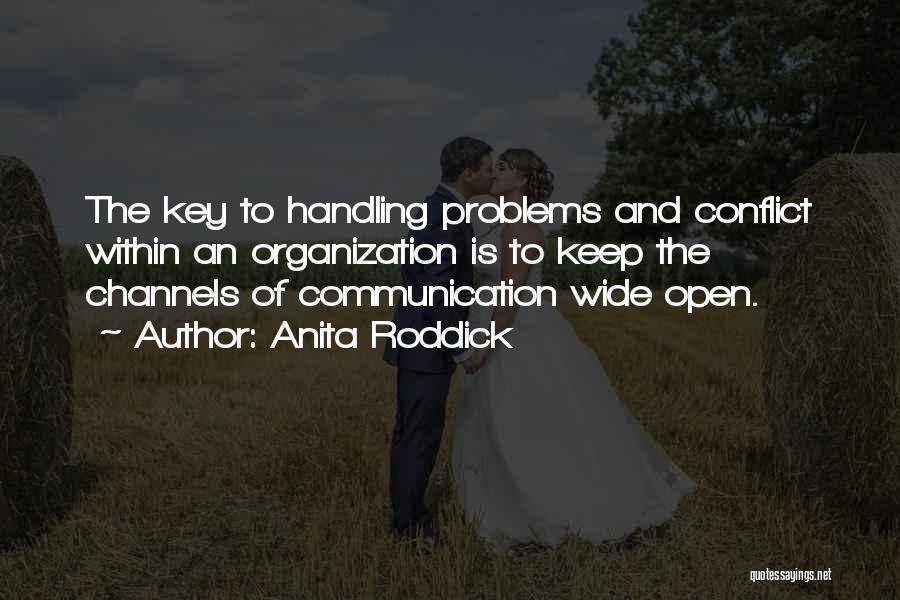 Open Communication Quotes By Anita Roddick
