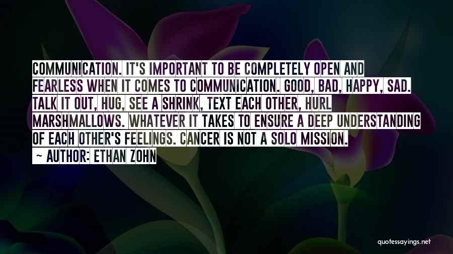 Open Communication Quotes By Ethan Zohn