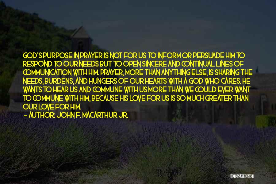 Open Communication Quotes By John F. MacArthur Jr.
