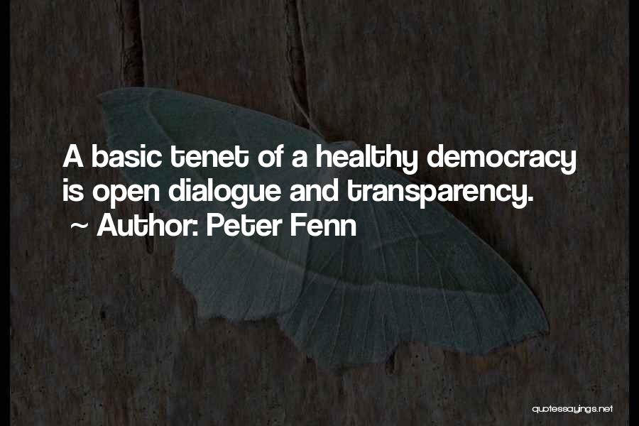 Open Democracy Quotes By Peter Fenn