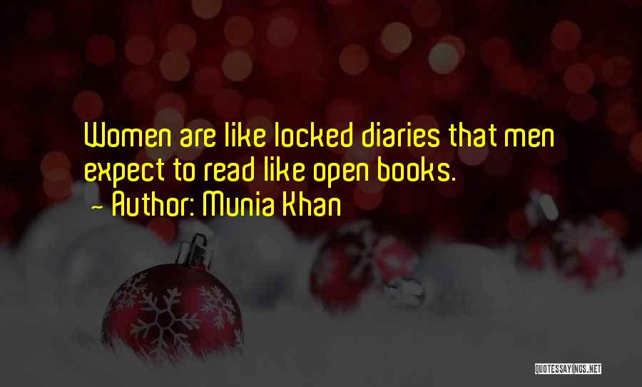 Open Diary Quotes By Munia Khan