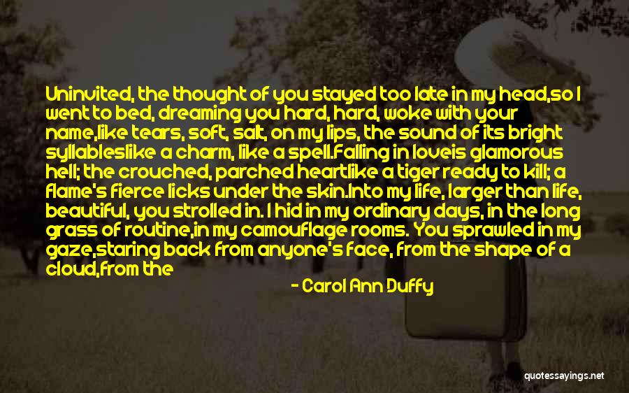 Open Door Love Quotes By Carol Ann Duffy