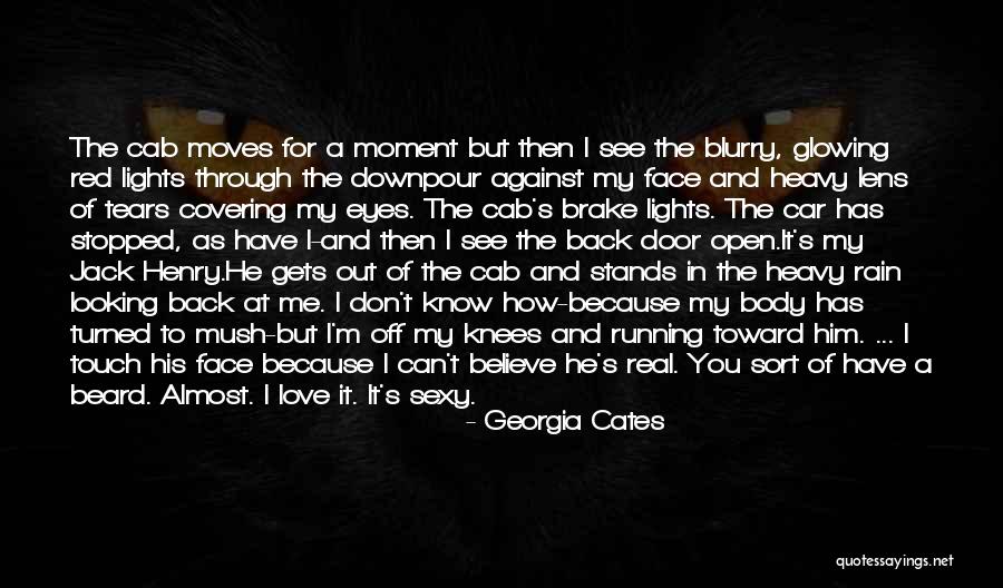 Open Door Love Quotes By Georgia Cates Open Door Love Quotes By Georgia Cates