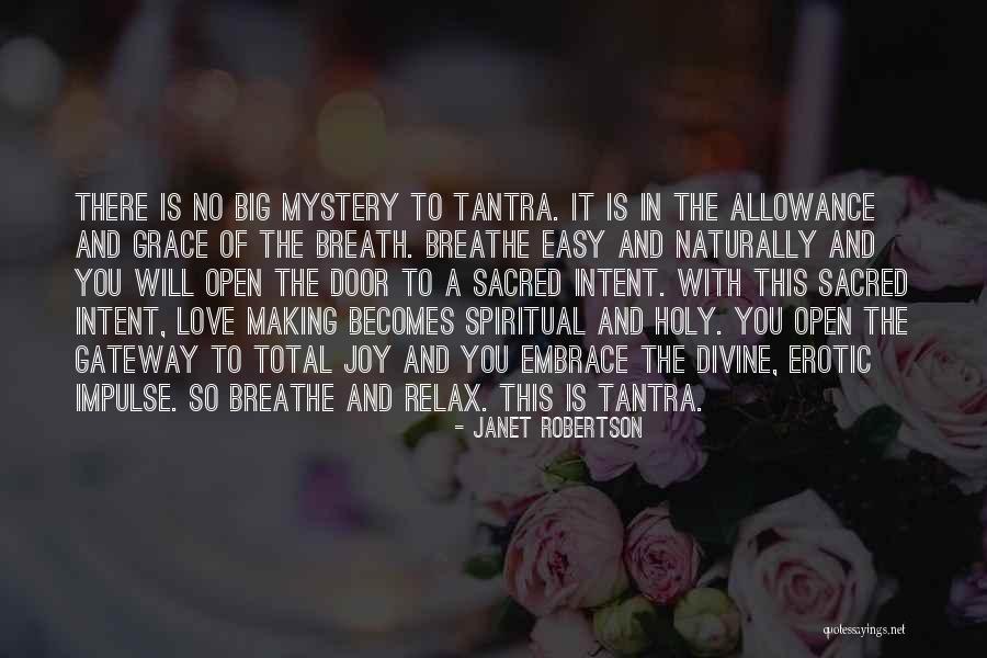 Open Door Love Quotes By Janet Robertson Open Door Love Quotes By Janet Robertson