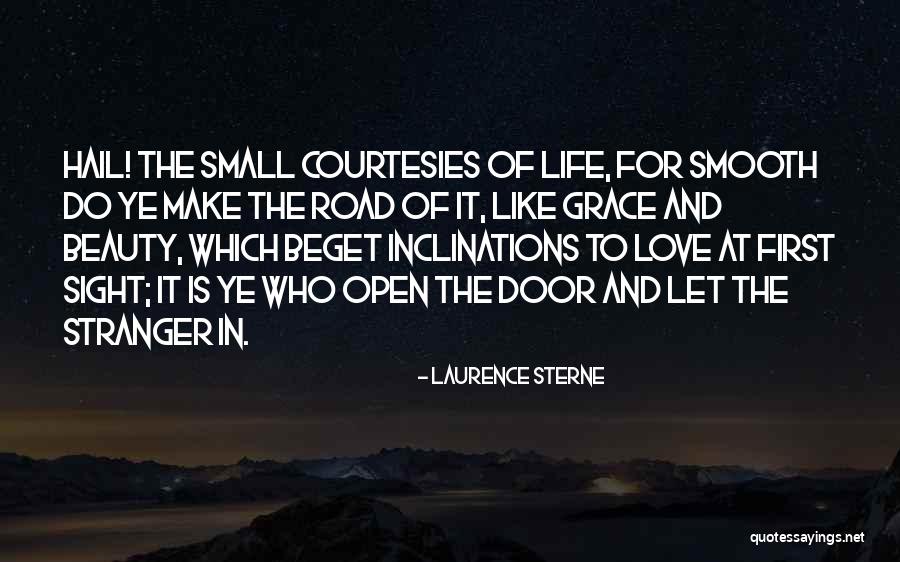 Open Door Love Quotes By Laurence Sterne Open Door Love Quotes By Laurence Sterne