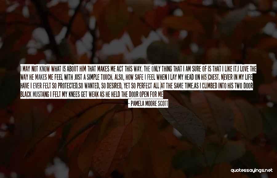 Open Door Love Quotes By Pamela Moore Scott Open Door Love Quotes By Pamela Moore Scott