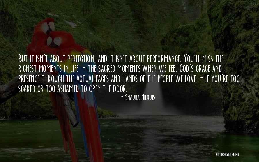 Open Door Love Quotes By Shauna Niequist Open Door Love Quotes By Shauna Niequist