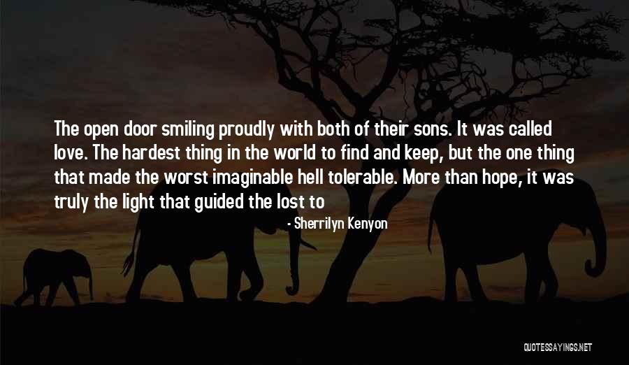Open Door Love Quotes By Sherrilyn Kenyon Open Door Love Quotes By Sherrilyn Kenyon