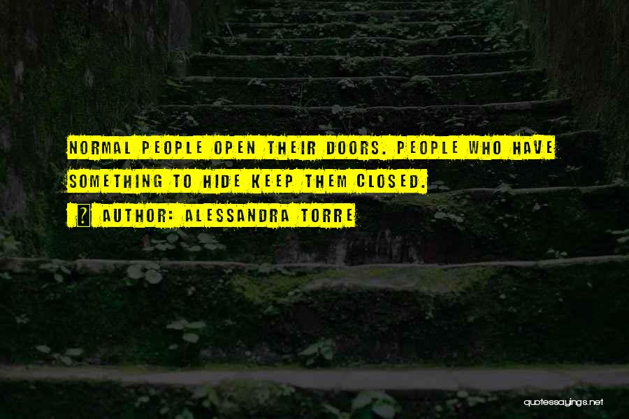 Open Doors Closed Doors Quotes By Alessandra Torre