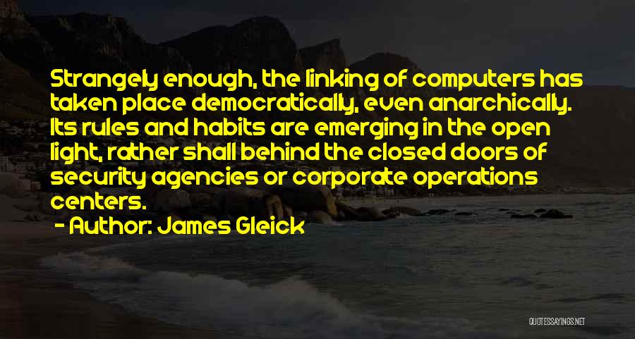 Open Doors Closed Doors Quotes By James Gleick