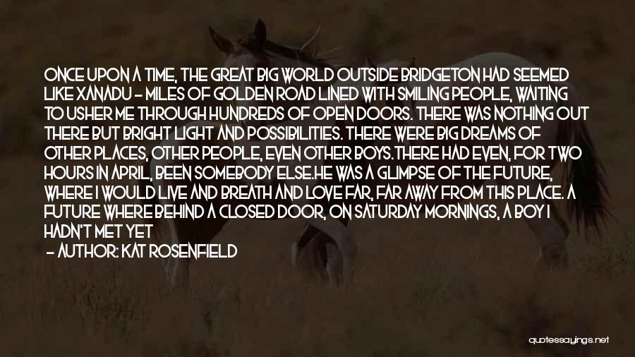 Open Doors Closed Doors Quotes By Kat Rosenfield