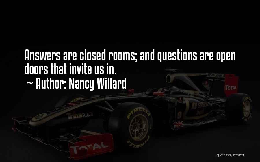 Open Doors Closed Doors Quotes By Nancy Willard